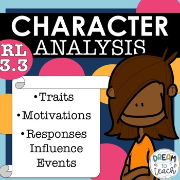 RL 3.3 Character Traits, Responses, & Motivations - Differentiated Stories
