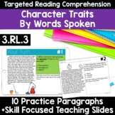 RL.3.3 Character Traits Passages 3rd Grade Words Spoken - 