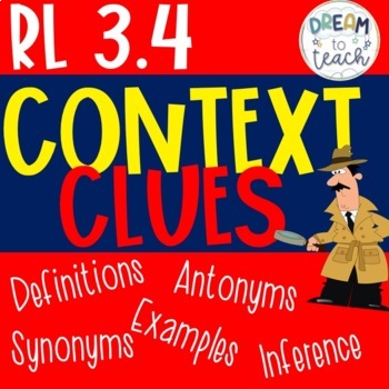 Preview of RL 3.4 Context Clues in Text: Definitions, Antonyms, Synonyms, Examples, Infer