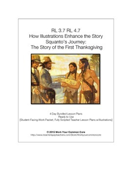 Preview of RL 3.7 4.7 4-Day Scripted UNIT Illustrations Add To Story SQUANTO Social Studies