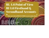 RL 4.6 Point of View RI 4.6 Firsthand & Secondhand Accounts