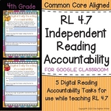 RL 4.7 Independent Reading Accountability (DISTANCE LEARNI