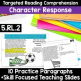 RL.5.2 Character Response - Google Classroom and Print