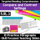 RL.5.3 Compare and Contrast Settings Story Elements 5th Gr