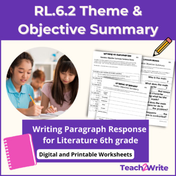 Preview of RL.6.2 Theme & Objective Summary Writing Response Paragraphs CCSS Gr 6