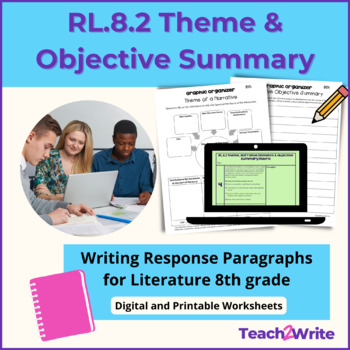 Preview of RL.8.2 Theme Development & Objective Summary Writing Response Paragraphs
