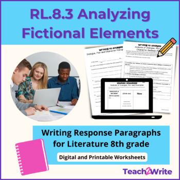 Preview of RL.8.3 Fictional Elements Events Dialogue Analysis Writing Response Paragraphs 