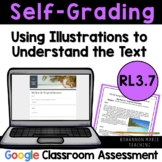 RL3.7 Using Illustrations to Understand Text Quiz  [DIGITA