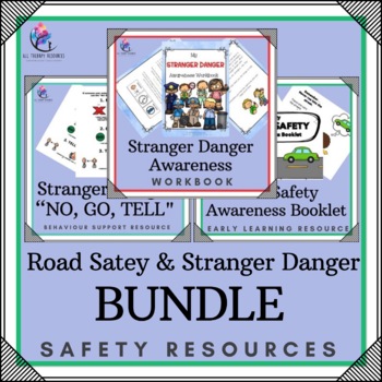 Preview of ROAD SAFETY & STRANGER DANGER & LIFE SKILLS BUNDLE: Life Skills & Safety