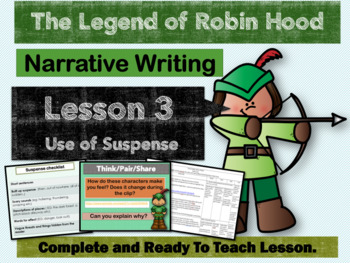 Preview of ROBIN HOOD LEGEND-GRADE 5- LESSON 3 - Use of Suspense