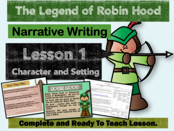 Preview of ROBIN HOOD LEGEND- Grade 5 - LESSON 1 - Character and setting.