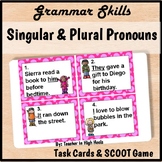 Singular and Plural Pronouns Grammar Task Cards/SCOOT game
