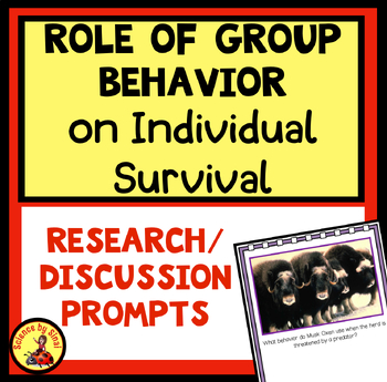 Preview of ROLE OF ANIMAL GROUP BEHAVIOR ON INDIVIDUAL SURVIVAL Discussion/Research HS-LS2