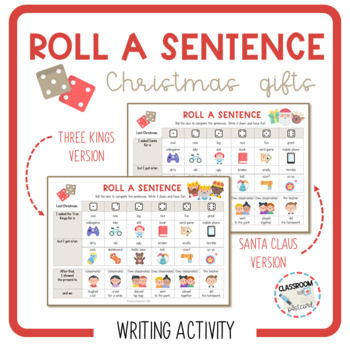 Preview of CHRISTMAS ROLL A SENTENCE - writing activity