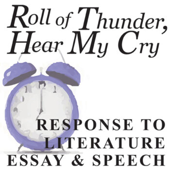 Preview of ROLL OF THUNDER, HEAR MY CRY Essay Questions & Speech Writing Prompts w Rubrics
