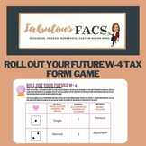 ROLL OUT YOUR W-4 TAX FORM GAME ICEBREAKER TO SEE THE EFFE