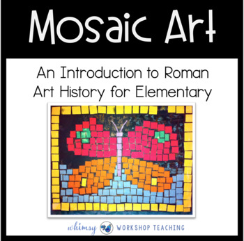 Preview of ROMAN MOSAIC ART Lesson (from Art History for Elementary Bundle)