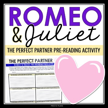 Preview of Romeo and Juliet Pre-Reading Activity - The Perfect Partner Creative Assignment