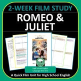 ROMEO AND JULIET Film Study High School 2-Week Film Analysis