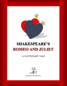 Preview of SHAKESPEARE'S ROMEO & JULIET -- A Cautionary Tale