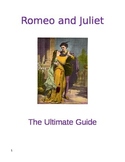 ROMEO AND JULIET:  The Ultimate Guide