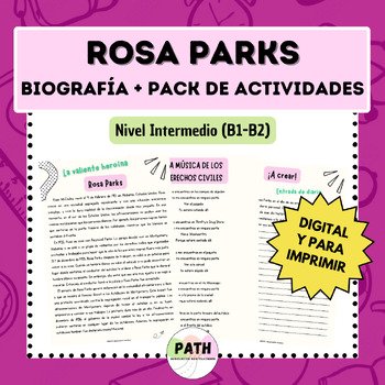 Preview of ROSA PARKS || Biografía + Actividades Lectura y Escritura || Español Intermedio