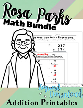 Preview of ROSA PARKS Math 2-DIGIT & 3-DIGIT ADDITION WITH/WITHOUT REGROUPING