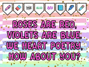Preview of ROSES ARE RED, VIOLETS ARE BLUE. WE HEART POETRY, HOW ABOUT YOU? Poetry Board