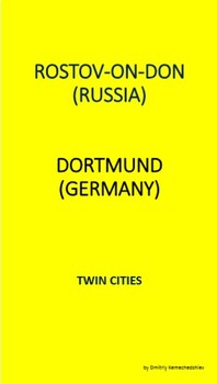 Preview of ROSTOV-ON-DON (RUSSIA), DORTMUND (GERMANY)  TWIN CITIES