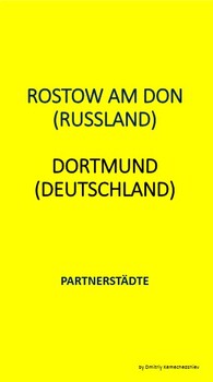 Preview of ROSTOW AM DON (RUSSLAND), DORTMUND (DEUTSCHLAND) -  PARTNERSTÄDTE