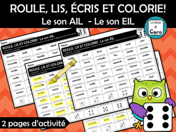 ROULE, LIS, ÉCRIS ET COLORIE!   Le son AIL  - Le son EIL