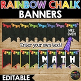 ROY G BIV Editable Banners Primary Rainbow and Chalkboard Theme