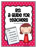 RTI: A Guide For Teachers {Now Editable!}