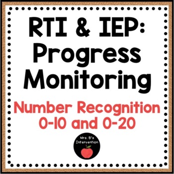 Preview of RTI & IEP: Progress Monitoring Number Recognition 0-10 and 0-20