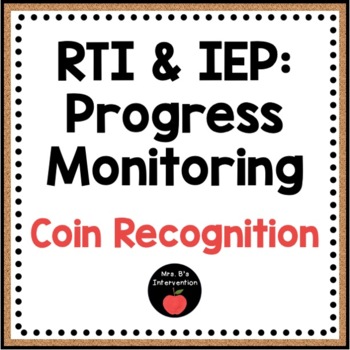 Preview of RTI & IEP: Progress Monitoring of Coin Recognition