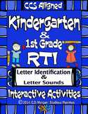 RTI - Letter Identification and Letter Sounds. CCS Aligned.