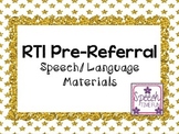 RTI Pre-Referral Speech and Language Materials