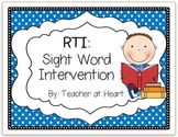 RTI: Sight Word Intervention