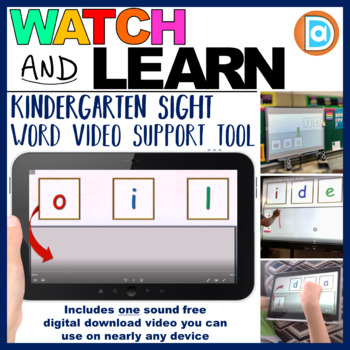 Preview of Oil | Watch & Learn Sight Words, Kindergarten Sight Word Support Resource