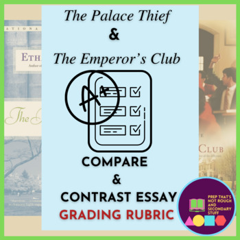 Preview of RUBRIC- Compare & Contrast: The Palace Thief & Emperor's Club