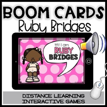 Preview of RUBY BRIDGES Boom Cards | Black History Reading comprehension activities