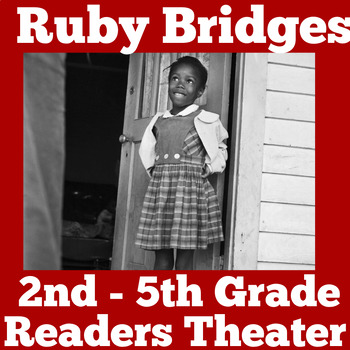 Preview of RUBY BRIDGES Readers Theater Activity 2nd 3rd 4th 5th Grade Black History Month