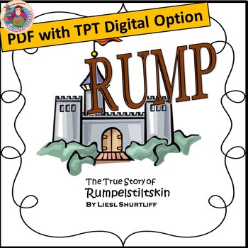 Preview of RUMP, by Liesl Shurtliff: A PDF and Easel Digital Literature Guide