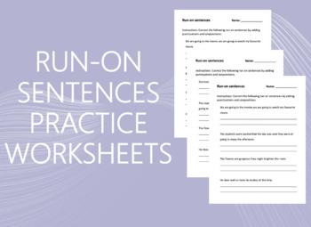 Preview of RUN-ON SENTENCES PRACTICE WORKSHEETS/HANDOUTS (NO PREP NEEDED +8 PAGES)