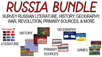 Preview of RUSSIA BUNDLE! SURVEY LITERATURE, HISTORY, GEOGRAPHY, WAR, REVOLUTION AND MORE