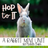 Rabbits Unit: Nonfiction Shared Reading Unit