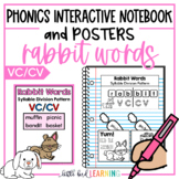 Rabbit Words (VC/CV) Interactive Notebook Activities and Posters