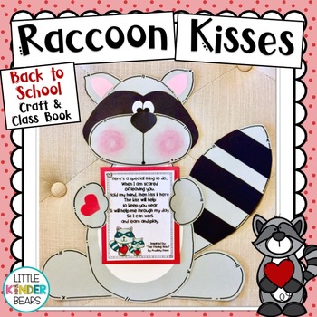 Preview of Raccoon Kisses | Back to School Craft | Poem and Class Book