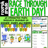 Race Through Earth Day! Digital Learning / GOOGLE / Math C