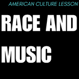 Race and Music in the American South Music History Lesson